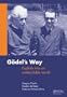 Goedel's Way: Exploits into an undecidable world