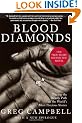 Blood Diamonds: Tracing the Deadly Path of the World's Most Precious Stones