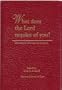 What Does the Lord Require of You? Devotional Readings for Lawyers