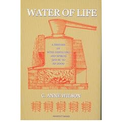 Water of Life: A History of Wine-distilling and Spirits from 500 BC to AD 2000