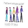 Kind Of New [Expanded Tour Edition]