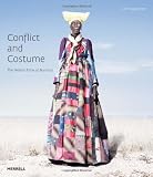 Conflict and Costume: The Herero Tribe of Namibia
