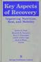 Key Aspects of Recovery: Improving Nutrition, Rest, and Mobility (Disseminating Nursing Research)