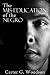 The Mis-Education of the Negro