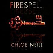 Firespell: Dark Elite, Book 1 | [Chloe Neill]