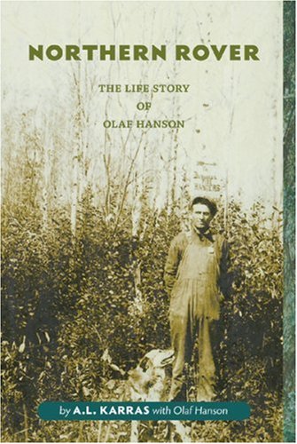 City Travel Guides Discounted  Books : Northern Rover: The Life Story of Olaf Hanson