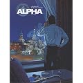 Alpha, Tome 1 � 3 : L'�change ; Clan Bogdanov ; La salaire des loups