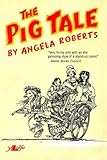 The pig tale