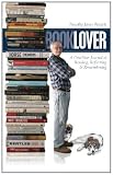Booklover: A One-Year Journal of Reading, Reflecting & Remembering