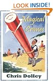 Magical Crimes: Twenty-Four Inches From Tulsa