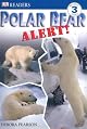 Polar Bear Alert (DK READERS)