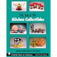'50s, '60s, and '70s Kitchen Collectibles (Schiffer Book for Collectors) by Douglas Congdon-Martin and Tina Skinner