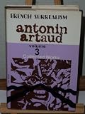 Collected works [of] Antonin Artaud. Vol.3, Scenarios; On the cinema; Interviews; Letters