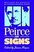 Peirce on Signs: Writings on Semiotic By Charles Sanders Peirce