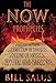 The Now Prophecies
