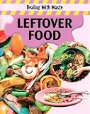 Books : Leftover Food (Dealing with Waste)