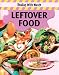 Leftover Food (Dealing with Waste)