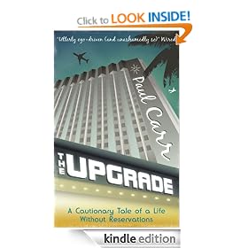 The Upgrade: A Cautionary Tale of a Life Without Reservations