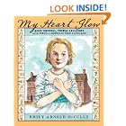 My Heart Glow: Alice Cogswell, Thomas Gallaudet, and the Birth of American Sign Language by Emily Arnold McCully