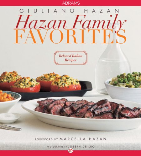 Hazan Family Favorites: Beloved Italian Recipes
