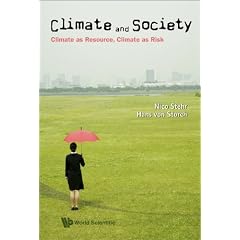 Climate and Society: Climate as Resource, Climate as Risk