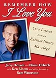 Remember How I Love You: Love Letters from an Extraordinary Marriage