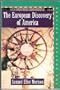The European Discovery of America: Vol 2, The Southern Voyages A.D. 1492-1616