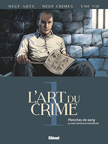 L'art du Crime Tome 1 : Planches de sang gratuit L'art du Crime Tome 1 : Planches de sang gratuit