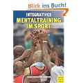 Integratives Mentaltraining im Sport