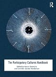 The Participatory Cultures Handbook