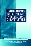 Group homes for people with intellectual disabilities : encouraging inclusion and participation