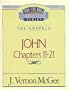 John, Chapters 11-21 (Thru the Bible)