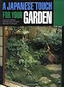 A Japanese Touch for Your Garden