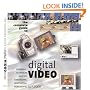 Complete Guide to Digital Video