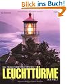 Die 75 beeindruckendsten Leuchtt�rme der Welt