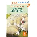 Das war der Hirbel: Wie der Hirbel ins Heim kam, warum er anders ist als andere und ob ihm zu helfen ist (Gulliver)