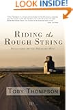 Riding the Rough String: Reflections on the American West