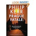 The Prague Fatale: A Bernie Gunther Novel (Bernie Gunther Mystery 8)