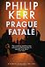 The Prague Fatale