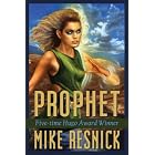 Prophet (Penelope Bailey series) by Mike Resnick