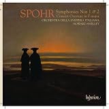 Spohr: Symphonies Nos. 1 & 2; Concert Overture in F major