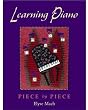Learning Piano: Piece by Piece Includes 2 CDs