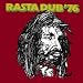 Click here to Compare Prices of Rasta Dub '76