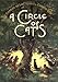 A Circle of Cats