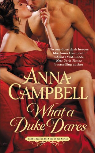 What a Duke Dares by Anna Campbell