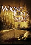 Wrong Turn 2 Unrated