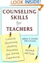 Counseling Skills for Teachers