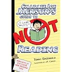 Charlie Joe Jackson’s Guide to Not Reading