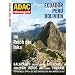 ADAC Reisemagazin Peru, Bolivien, Ecuador: Andenstaaten: Im Reich der Inka. Galapagos. Anden-Bauern. Titicaca-See. Amazonas. Indios. Koka-Anbau. ... & die besten Adressen von Lima bis La Paz