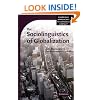 The Sociolinguistics of Globalization (Cambridge Approaches to Language Contact)